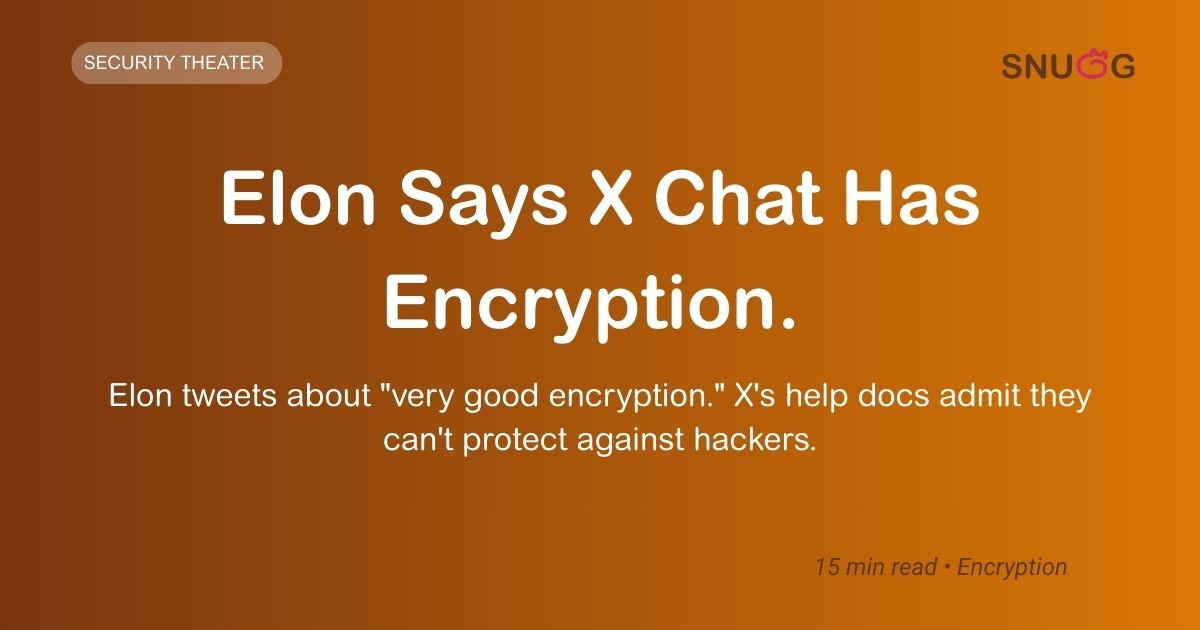 Contradiction between Elon Musk's encryption claims and X's documentation